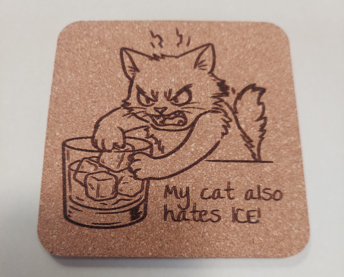 My cat also hates ICE 4 pack Cork Coasters
